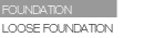 Foundation - Loose Foundation